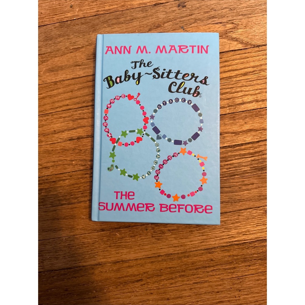 The Baby-Sitters Club The Summer Before
